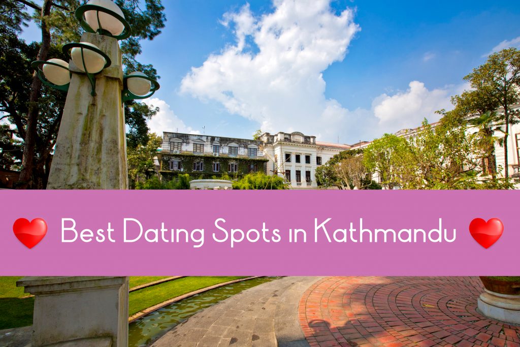 Best Dating Spots in Kathmandu